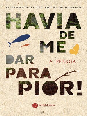 cover image of Havia de me dar para pior!